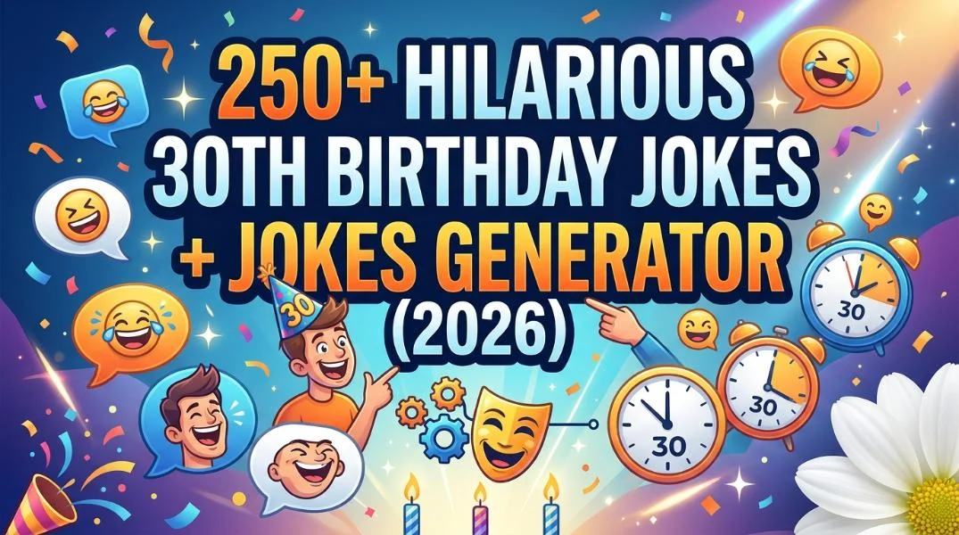 hilarious th birthday jokes jokes generator